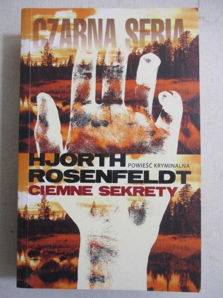 Rosenfeldt Hjorth - Ciemne sekrety