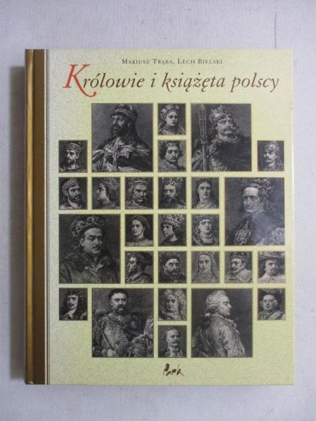 Królowie i książęta polscy