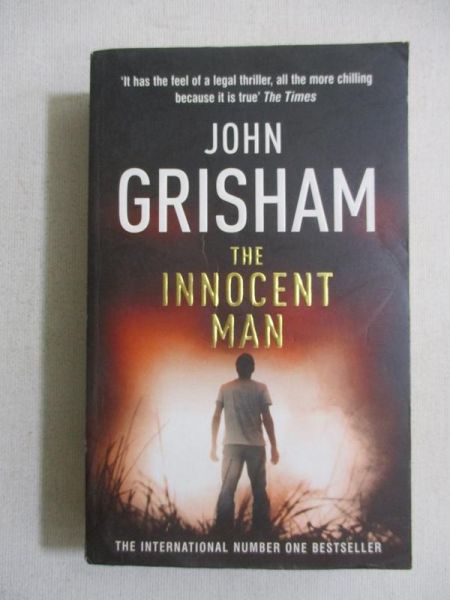 Grisham John - The Innocent Man