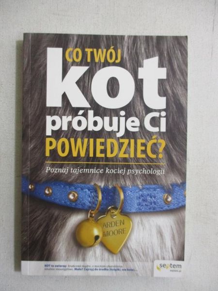 Co twój kot próbuje ci powiedzieć