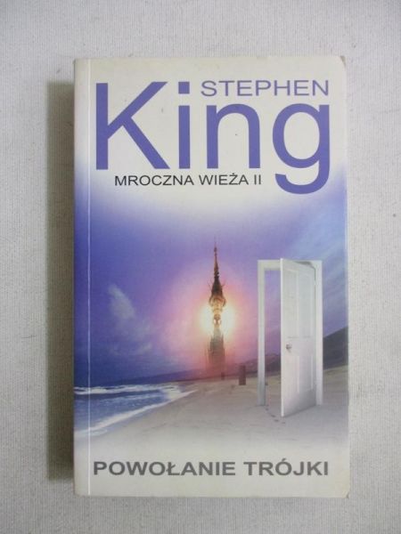 King Stephen - Mroczna Wieża II. Powołanie Trójki