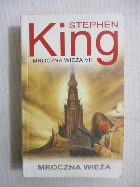 King Stephen - Mroczna Wieża VII. Mroczna Wieża
