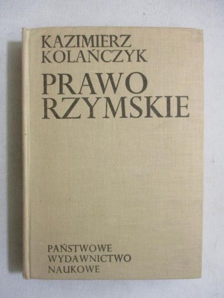 Kolańczyk Kazimierz - Prawo rzymskie