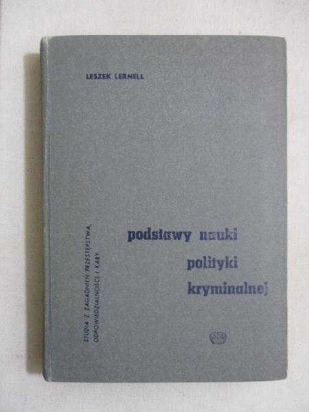 Podstawy nauki polityki kryminalnej