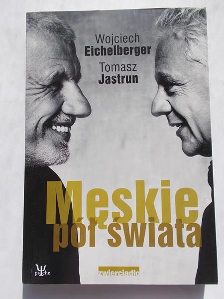 Męskie pół świata