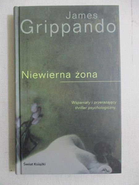 Grippando James - Niewierna żona