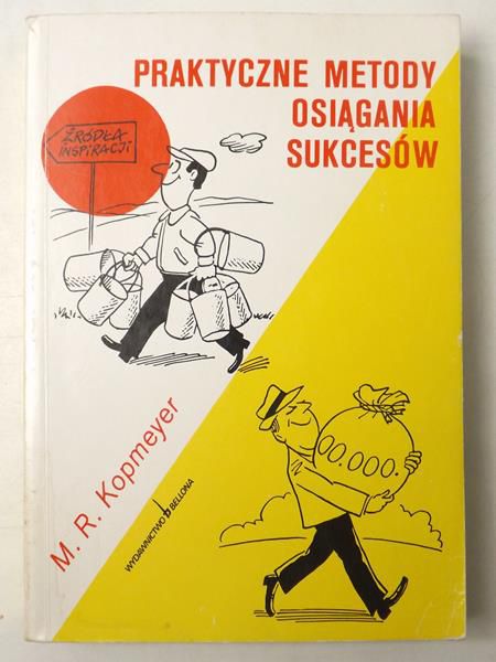 Praktyczne metody osiągania sukcesów