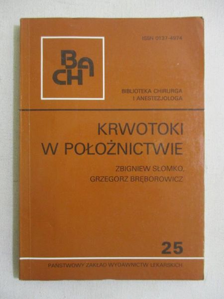 Słomko Zbigniew - Krwotoki w położnictwie