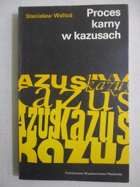 Proces karny w kazusach