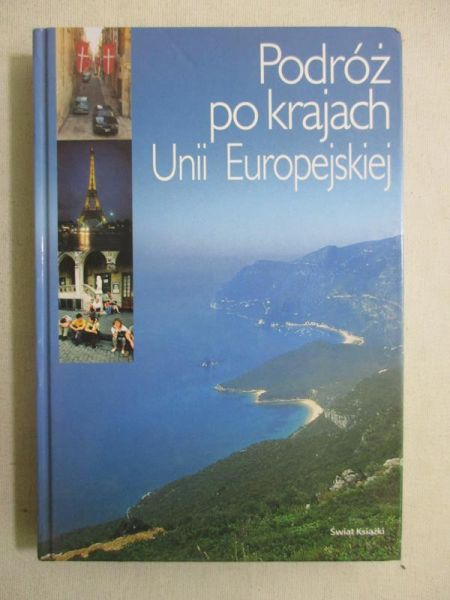 Podróż po krajach Unii Europejskiej