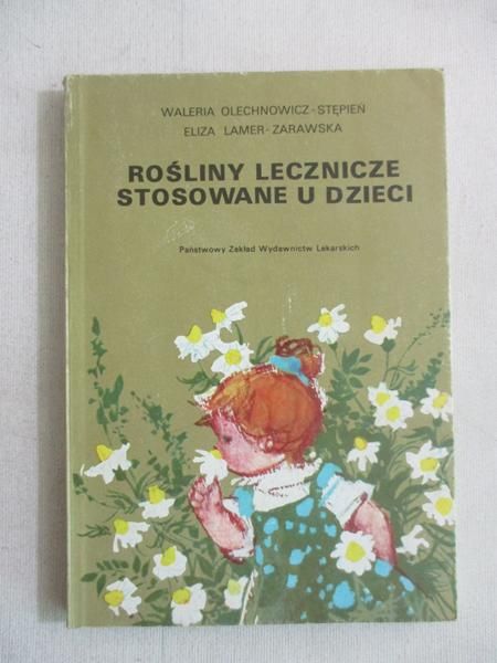 Rośliny lecznicze stosowane u dzieci