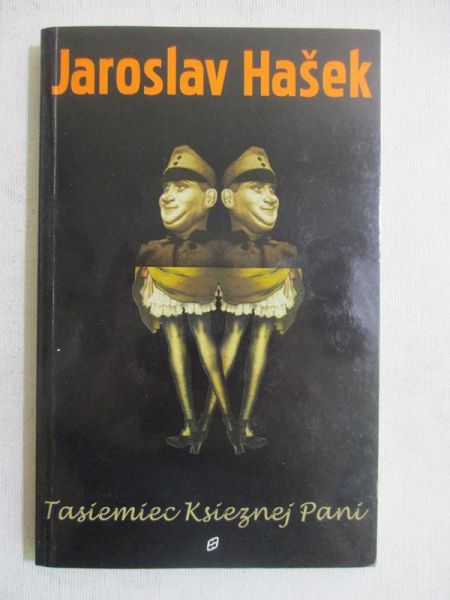Hasek Jaroslav - Tasiemiec Księżnej Pani