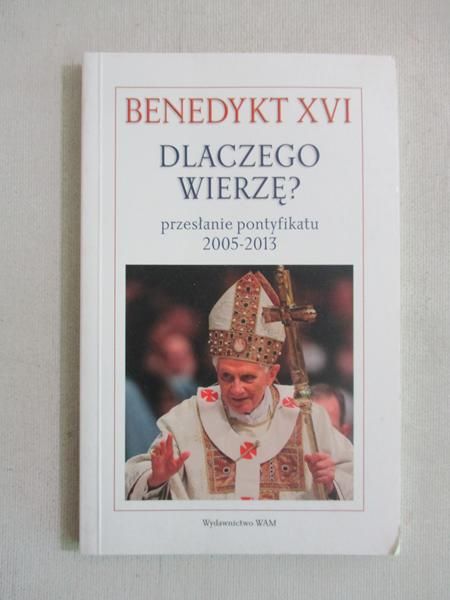 Dlaczego wierzę?