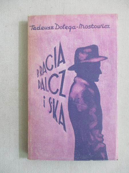 Mostowicz Tadeusz - Bracia dalcz i s-ka
