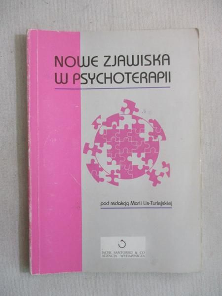 Nowe zjawiska w psychoterapii