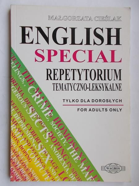 English Special. Repetytorium tematyczno-leksykalne. Tylko dla dorosłych