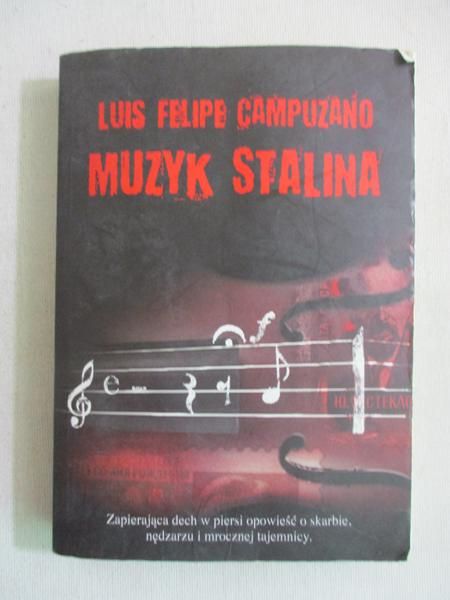 Campuzano Luis Felipe - Muzyk Stalina