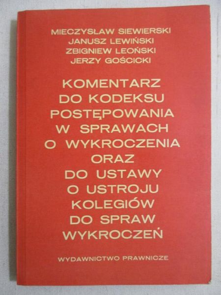 Komentarz do kodeksu postępowania w sprawach o wykroczenia