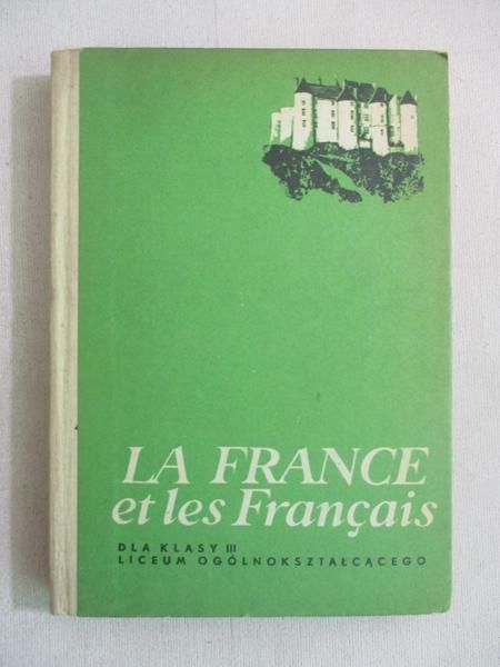 Grobelak Lucjan - La France Et Les Francais