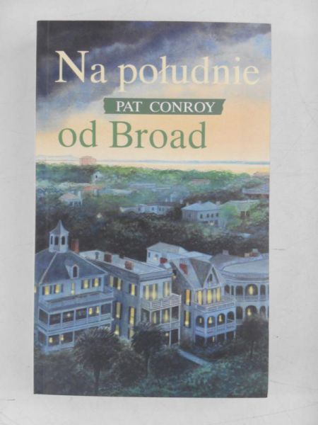 Na południe od Broad