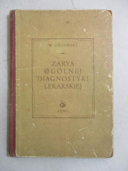 Zarys ogólnej diagnostyki lekarskie