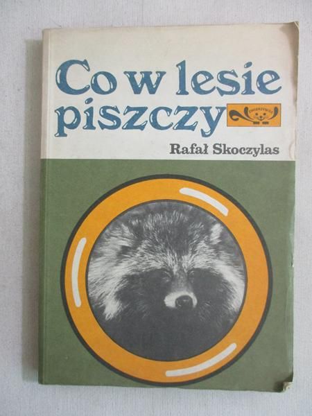 Co w lesie piszczy