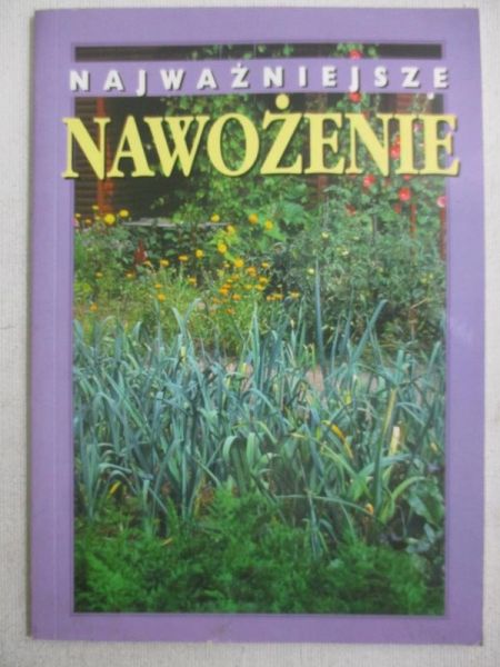 Najważniejsze nawożenie