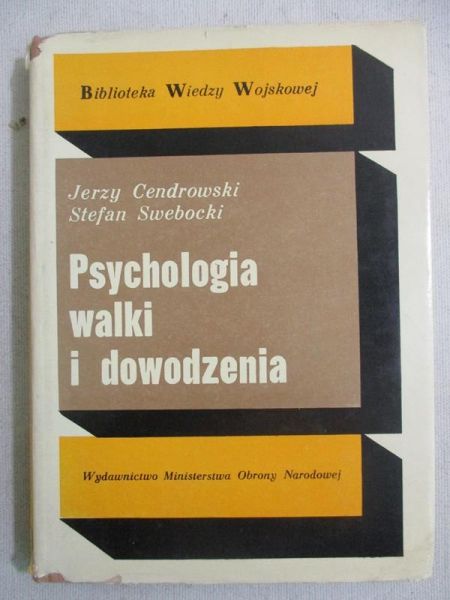Psychologia walki i dowodzenia