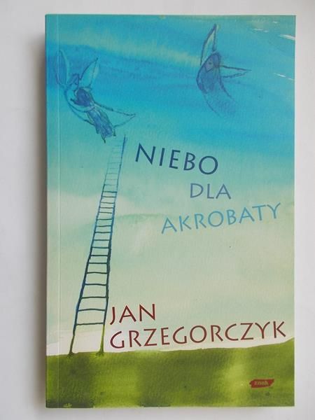 Niebo dla akrobaty