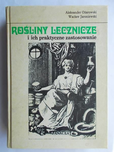 Rośliny lecznicze i  ich praktyczne zastosowanie