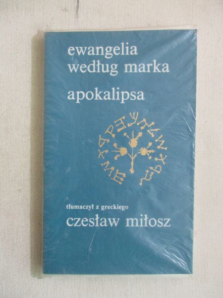 Apokalipsa. Ewangelia według Marka