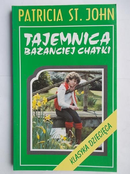 John Patricia St. - Tajemnica Bażanciej Chatki