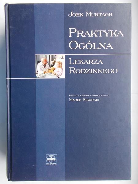 Praktyka ogólna lekarza rodzinnego