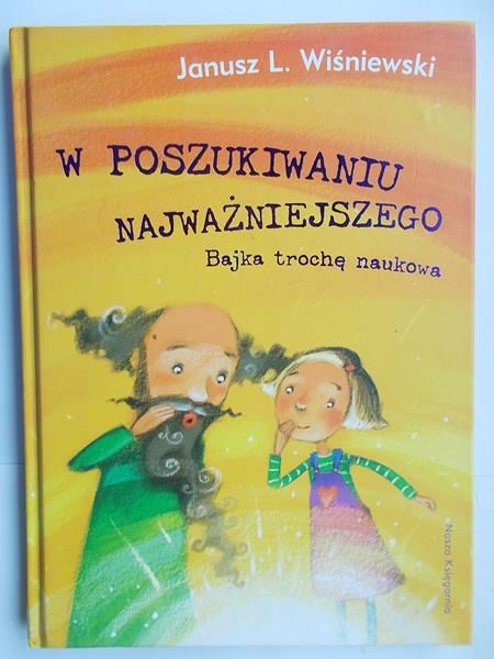 Wiśniewski Janusz L. - W poszukiwaniu najważniejszego