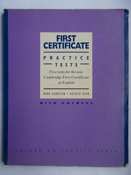 Harrison Mark - First Certificate. Practice Tests