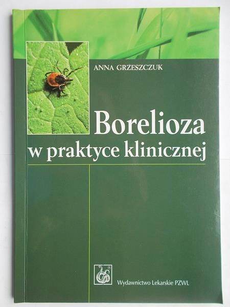 Borelioza w praktyce klinicznej