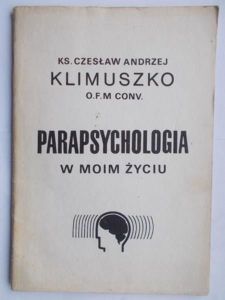 Parapsychologia w moim życiu