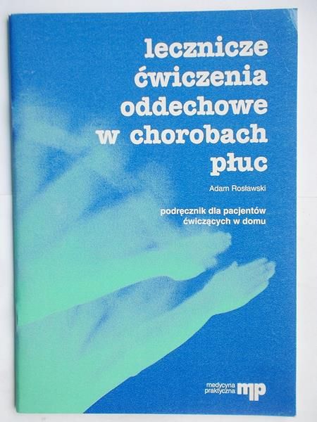 Lecznicze ćwiczenia oddechowe w chorobach płuc