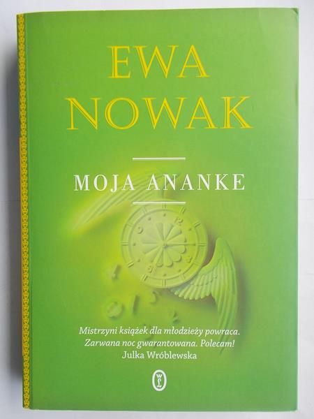 Nowak Ewa - Moja Ananke