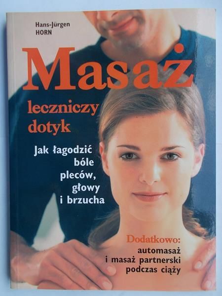 Masaż leczniczy dotyk