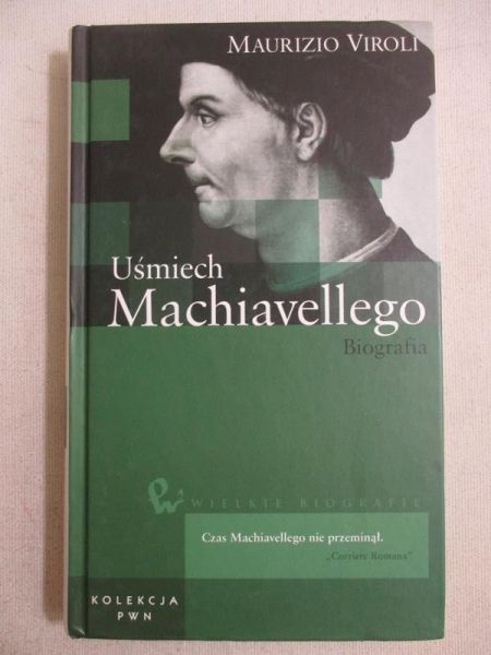 Viroli Maurizio - Uśmiech Machiavellego. Biografia