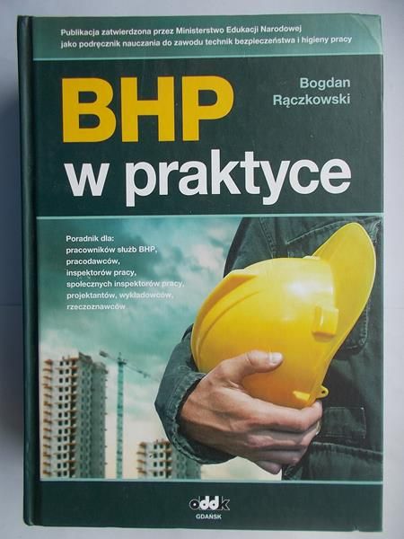 Rączkowski Bogdan - BHP w praktyce. Wydanie XIV