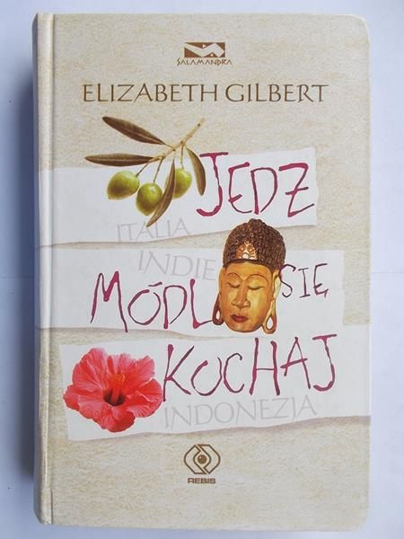 Jedz, módl się, kochaj