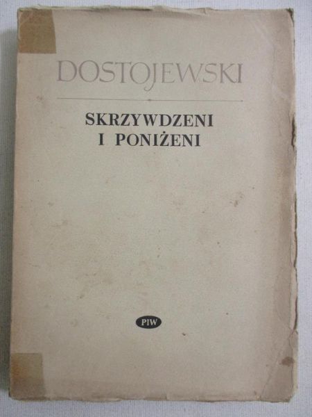 Skrzywdzeni i poniżeni