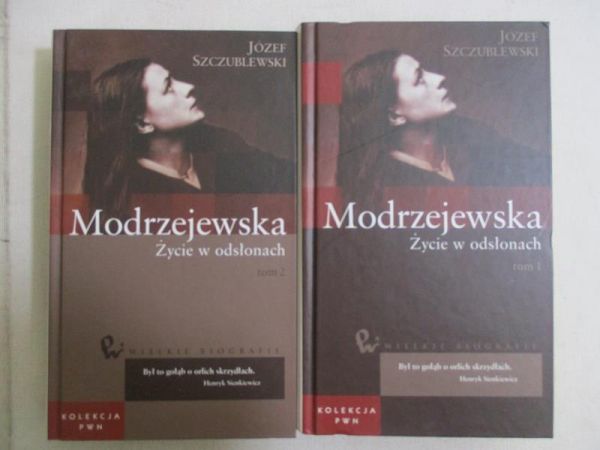 Modrzejewska. Życie w odsłonach, T. I-II