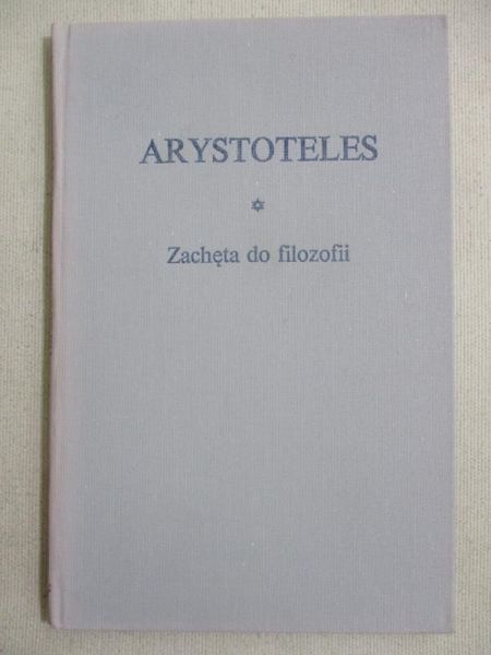Arystoteles - Zachęta do filozofii  BKF