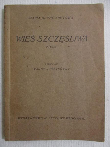 Wieś szczęśliwa, 1947r.
