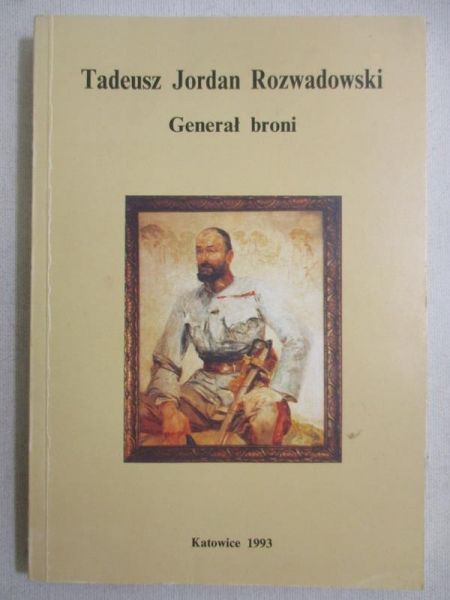Tadeusz Jordan . Generał broni