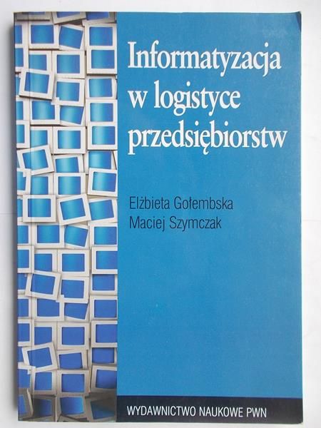 Informatyzacja w logistyce przedsiębiorstw