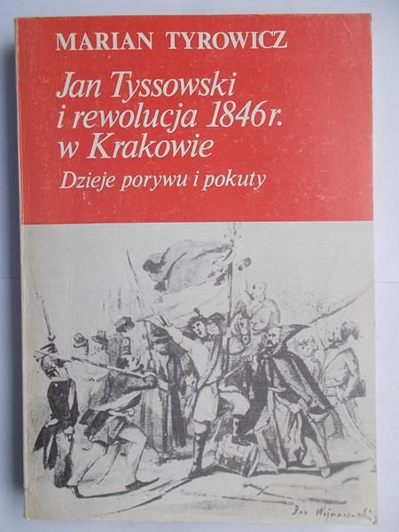 Jan Tyssowski i rewolucja 1948 r. w Krakowie